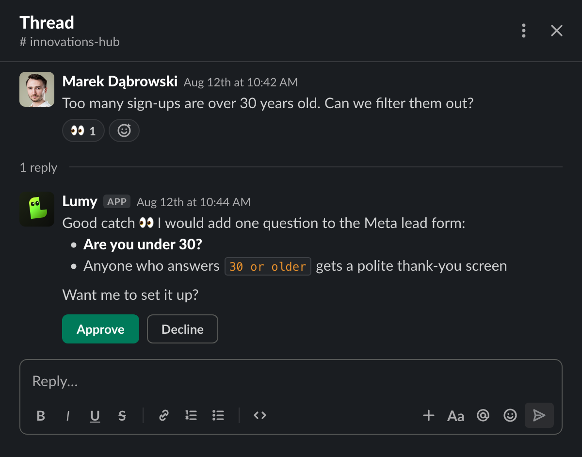 Slack thread: a team member says too many sign-ups are over 30 years old; Lumy proposes an age question and asks for approval.