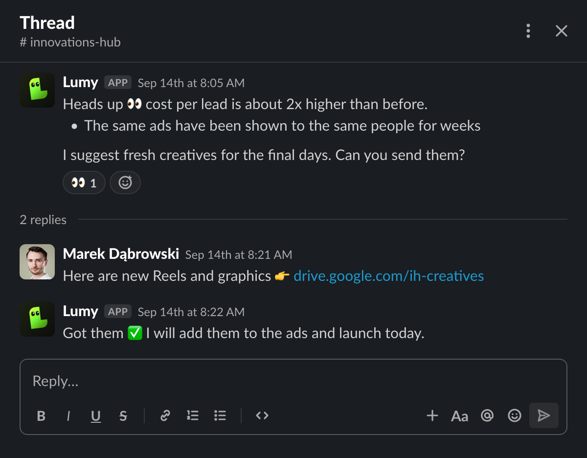 Slack thread: Lumy flags higher cost per lead and asks for fresh creatives; the team shares a link; Lumy adds them to the ads.