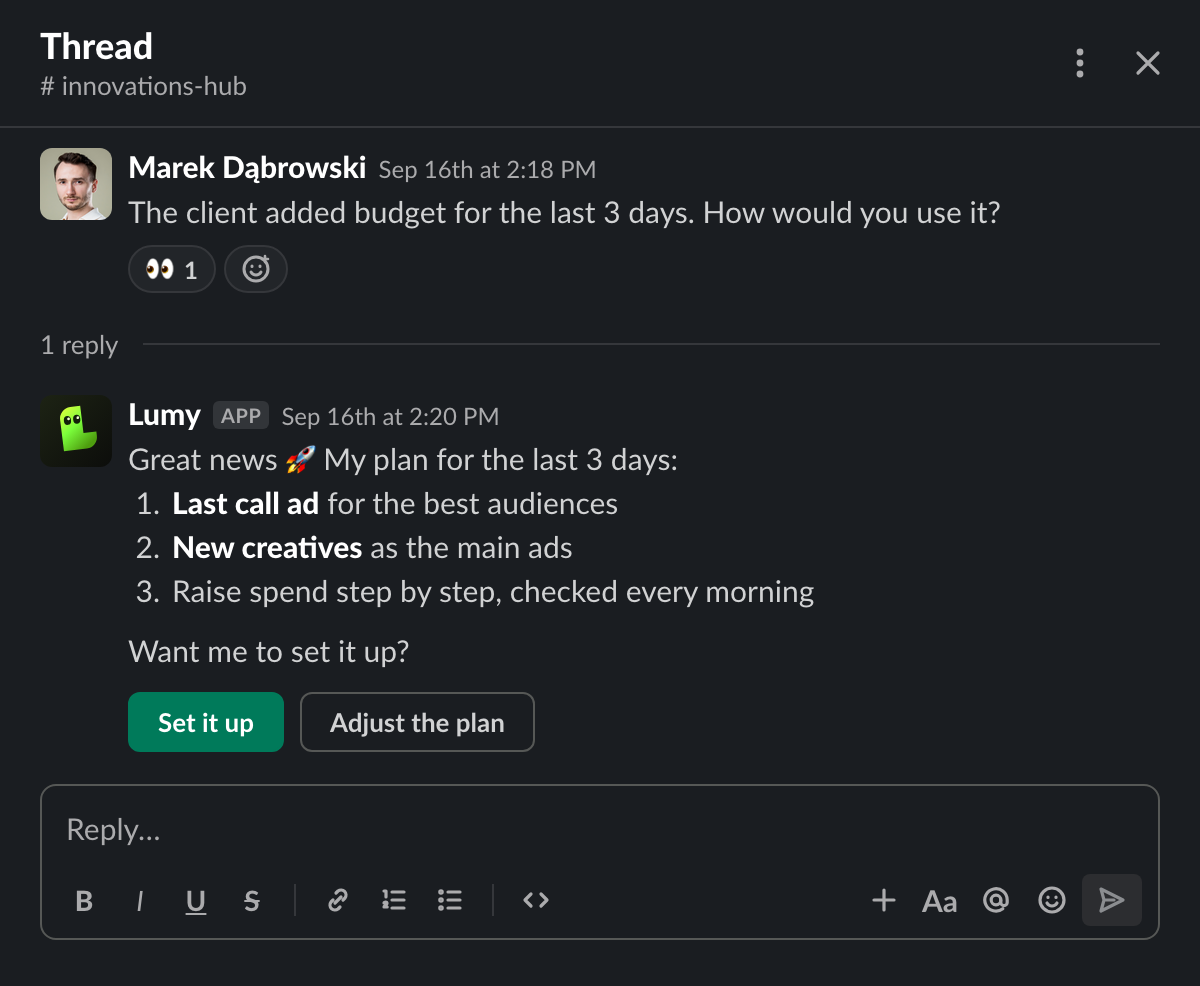 Slack thread: the client adds budget; Lumy proposes a plan for the last three days and asks for approval.